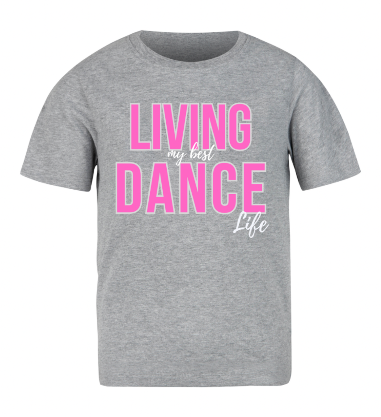LIVING MY BEST DANCE LIFE TEE