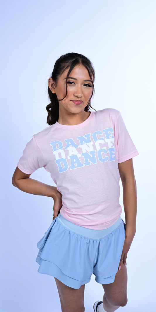 DANCE DANCE DANCE TEE